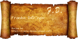 Franke Dénes névjegykártya